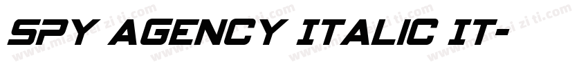 Spy Agency Italic It字体转换